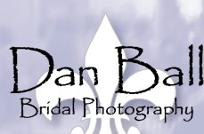 Dan Ball Bridal Photography